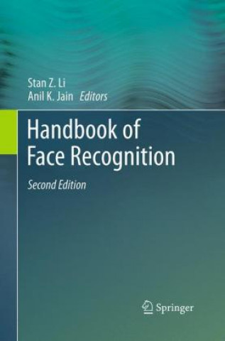 Knjiga Handbook of Face Recognition Stan Z. Li