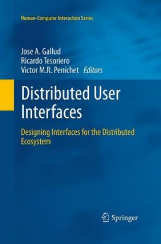 Knjiga Distributed User Interfaces José A. Gallud