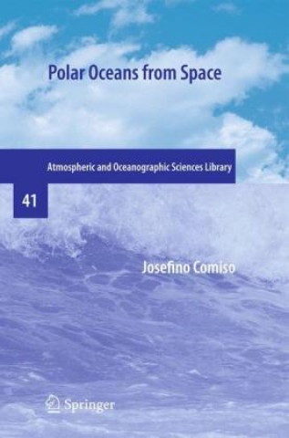 Könyv Polar Oceans from Space Josefino Comiso