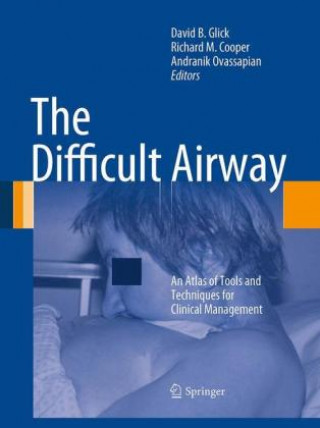 Knjiga Difficult Airway David B. Glick