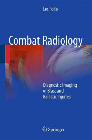 Kniha Combat Radiology Les R. Folio