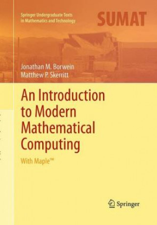 Kniha Introduction to Modern Mathematical Computing Jonathan M. Borwein