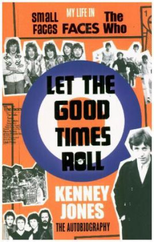 Książka Let The Good Times Roll Kenney Jones