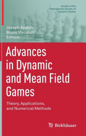 Könyv Advances in Dynamic and Mean Field Games Joseph Apaloo