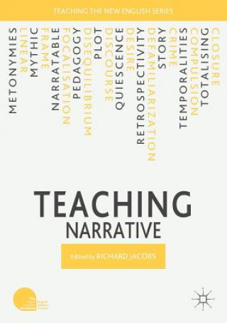 Könyv Teaching Narrative Richard Jacobs