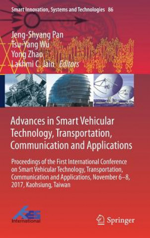 Buch Advances in Smart Vehicular Technology, Transportation, Communication and Applications Jeng-Shyang Pan