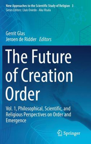 Kniha Future of Creation Order Gerrit Glas
