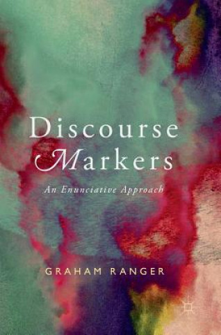 Książka Discourse Markers Graham Ranger