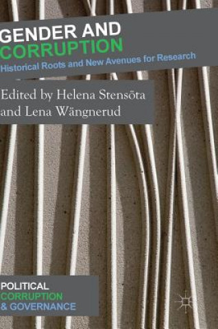 Książka Gender and Corruption Helena Stensöta