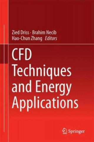 Kniha CFD Techniques and Energy Applications Zied Driss