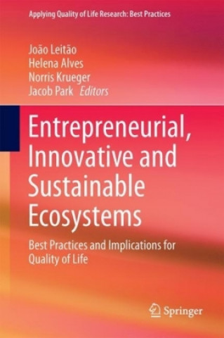 Kniha Entrepreneurial, Innovative and Sustainable Ecosystems Jo?o Leit?o