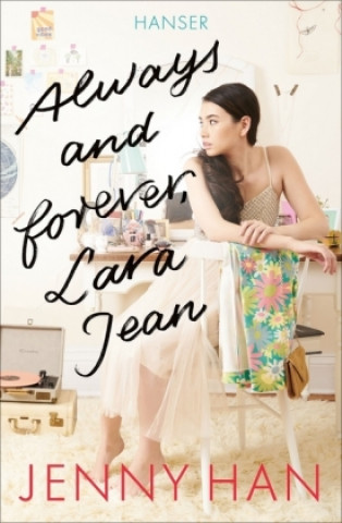 Kniha Always and forever, Lara Jean Jenny Han