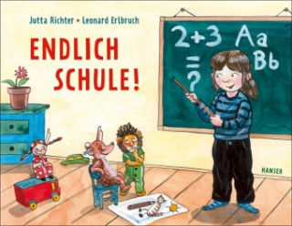 Kniha Endlich Schule! Jutta Richter