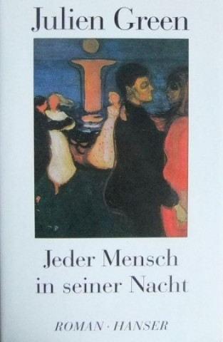 Libro Jeder Mensch in seiner Nacht Julien Green