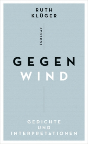 Könyv Gegenwind Ruth Klüger