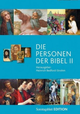Kniha Die Personen der Bibel Band 2 Heinrich Bedford-Strohm