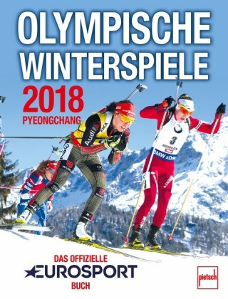 Książka Olympische Winterspiele Pyeongchang 2018 Dino Reisner