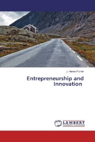 Carte Entrepreneurship and Innovation J. Hanns Pichler