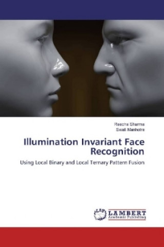 Boek Illumination Invariant Face Recognition Reecha Sharma