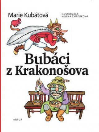 Könyv Bubáci z Krakonošova Marie Kubátová