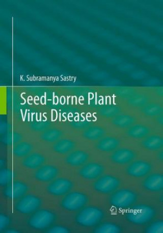 Carte Seed-borne plant virus diseases K. Subramanya Sastry