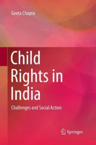 Kniha Child Rights in India Geeta Chopra