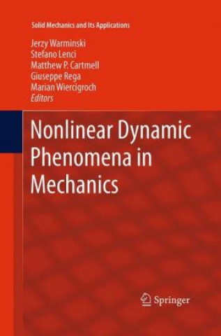 Kniha Nonlinear Dynamic Phenomena in Mechanics Jerzy Warminski