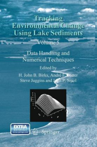 Book Tracking Environmental Change Using Lake Sediments H. John B. Birks