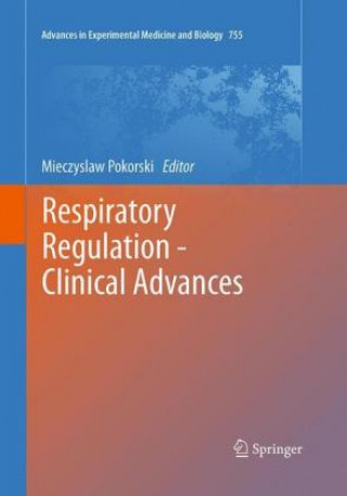 Könyv Respiratory Regulation - Clinical Advances Mieczyslaw Pokorski