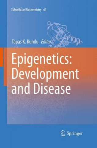 Buch Epigenetics: Development and Disease Tapas Kumar Kundu