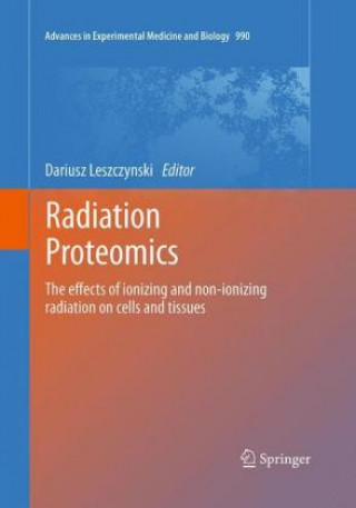 Kniha Radiation Proteomics Dariusz Leszczynski