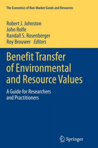 Carte Benefit Transfer of Environmental and Resource Values Robert J. Johnston