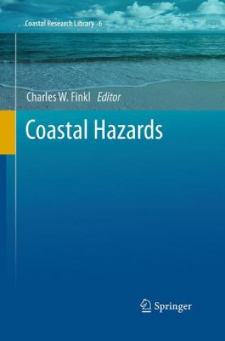 Knjiga Coastal Hazards Charles W. Finkl