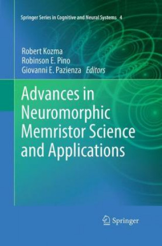 Kniha Advances in Neuromorphic Memristor Science and Applications Robert Kozma