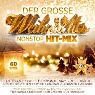 Audio Der große Weihnachts-Nonstop Hit-Mix, 2 Audio-CDs Various