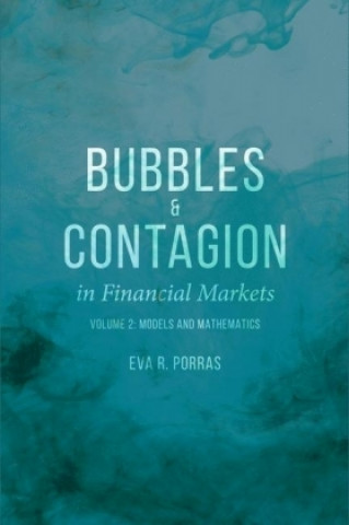 Buch Bubbles and Contagion in Financial Markets, Volume 2 Eva R. Porras