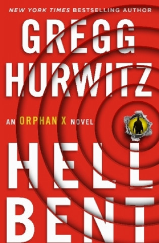 Książka Hellbent Gregg Hurwitz