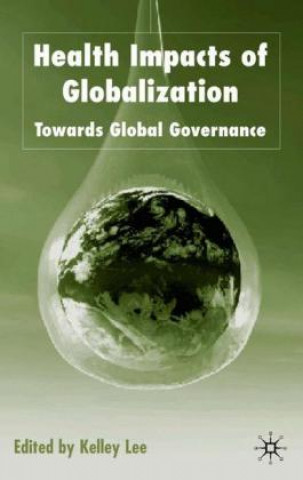 Carte Health Impacts of Globalization K. Lee
