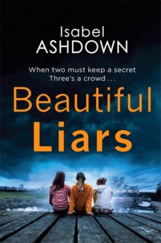 Libro Beautiful Liars Isabel Ashdown