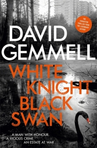 Könyv White Knight/Black Swan David Gemmell