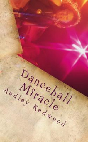 Carte Dancehall Miracle Audley Redwood