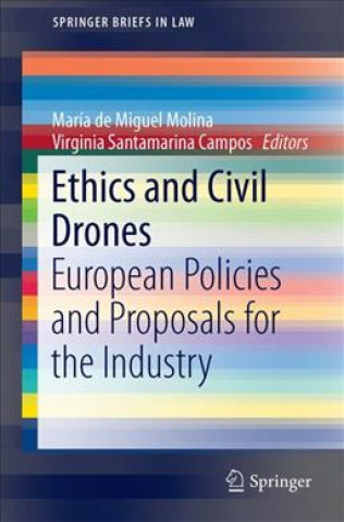 Kniha Ethics and Civil Drones María de Miguel Molina