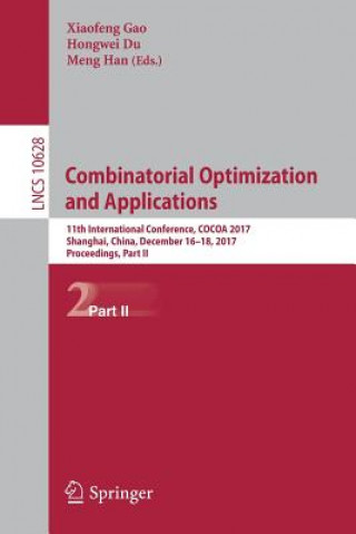 Книга Combinatorial Optimization and Applications Xiaofeng Gao