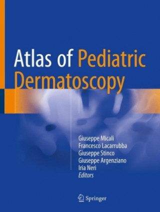 Könyv Atlas of Pediatric Dermatoscopy Giuseppe Micali