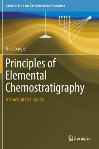 Könyv Principles of Elemental Chemostratigraphy Neil Craigie