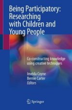 Being Participatory: Researching with Children and Young People