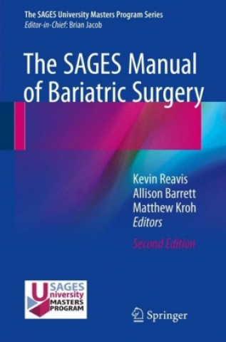 Könyv SAGES Manual of Bariatric Surgery Kevin Reavis