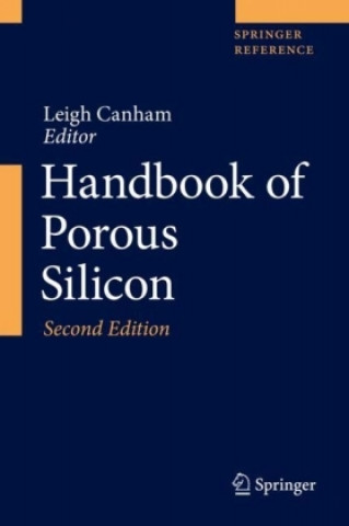 Carte Handbook of Porous Silicon Leigh Canham