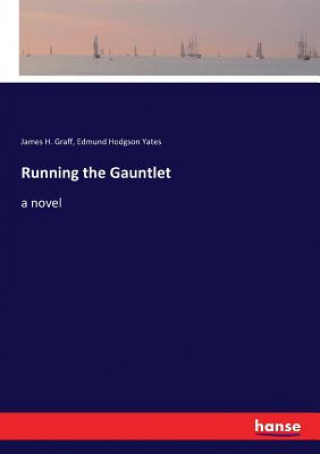 Książka Running the Gauntlet Graff James H. Graff