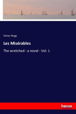 Knjiga Les Miserables Victor Hugo